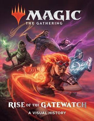 Magic: The Gathering: Rise of the Gatewatch Hardback